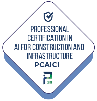 Professional Certification in AI For Construction and Infrastructure